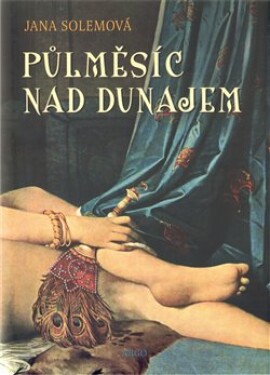 Půlměsíc nad Dunajem