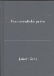 Farmaceutické právo Jakub Král
