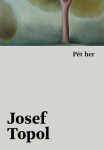 Pět her