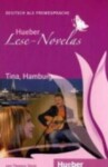 Hueber Lese-Novelas (A1): Tina, Hamburg, Leseheft - Thomas Silvin