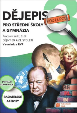 Dějepis pro gymnázia pracovní sešit