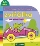 Zvířátka za volantem - Hrajeme si se slovy