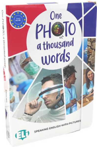 One Photo, a Thousand Words - Speaking English with pictures - Olivier, Joy