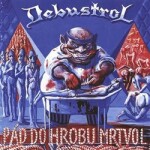 Pád do hrobu mrtvol (CD) - Debustrol