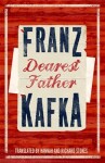 Dearest Father Franz Kafka