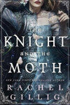Knight and the Moth - Rachel Gillig
