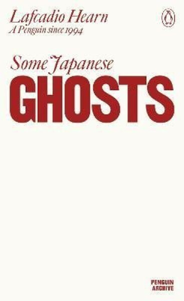 Some Japanese Ghosts - Lafcadio Hearn