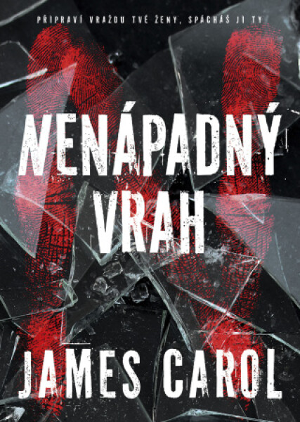 Nenápadný vrah - James Carol - e-kniha