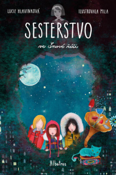 Sesterstvo ve Snové říši - Lucie Hlavinková - e-kniha