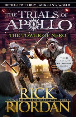 The Tower of Nero (The Trials of Apollo 5), 1. vydání - Rick Riordan