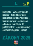 Zákony I/B 2025 Účetní zákony - Účetnictví, o cenách, platební styk, oceňování majetku, archivnictví a spisová služba, celní zákon
