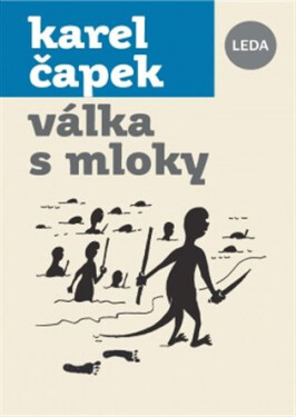 Válka s mloky, 3. vydání - Karel Čapek