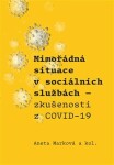 Mimořádná situace sociálních službách