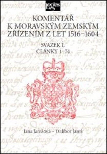 Komentář moravským zemským zřízením let 1516-1604