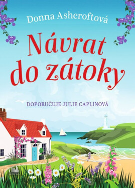 Návrat do zátoky - Donna Ashcroftová