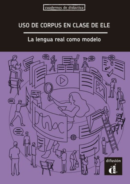 Uso de corpus en clase de ELE: La lengua real - Libro