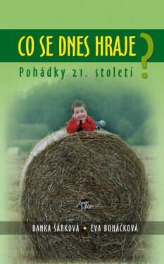 Co se dnes hraje? - Danka Šárková