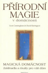 Přírodní magie domácnosti