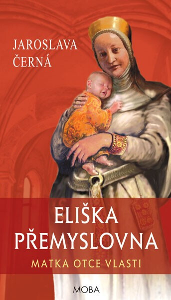 Eliška Přemyslovna - Jaroslava Černá