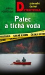 Palec tichá voda