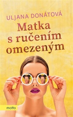 Matka ručením omezeným Uljana Donátová