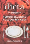 Nemoci žlučníku a žlučových cest - Dieta a rady lékaře - Olga Marečková