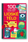 100 faktů, které musíš znát - Lidské tělo - Alex Firth