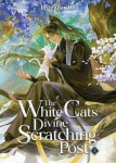 White Cat´s Divine Scratching Post (Novel) Vol. 1 - Ye He Qian