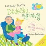 Dědečku, vyprávěj, Ladislav Špaček