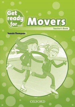 Get Ready for Movers: Teacher´s Book