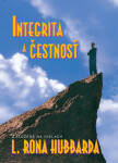 Integrita a čestnosť - Lafayette Ronald Hubbard