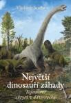 Největší dinosauří záhady - Vladimír Socha