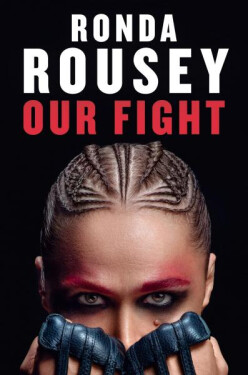 Our Fight Ronda Rousey