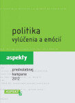 Politika vylúčenia emócií