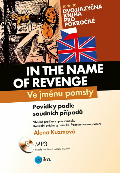 Ve jménu pomsty - In the Name of Revenge - Alena Kuzmová
