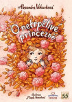 O netrpělivé princezně - Alexandra Vokurková