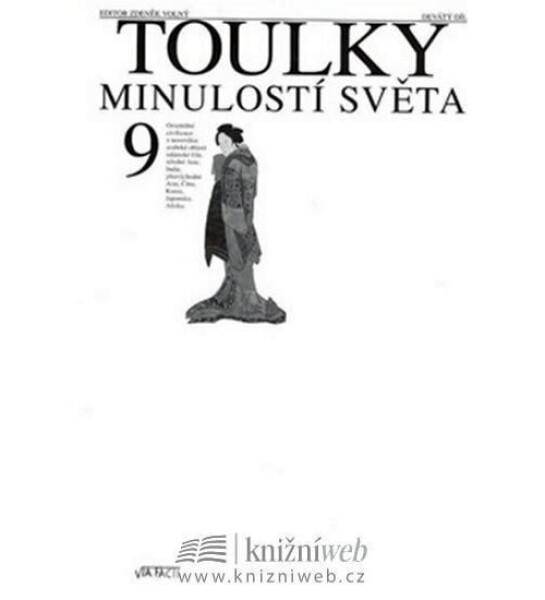 Toulky minulostí světa Zdeněk Volný