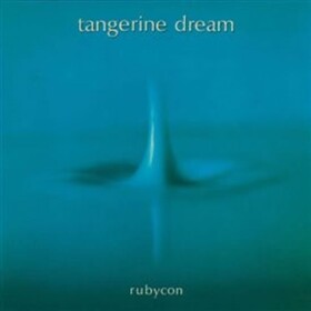 Tangerine Dream: Rubycon - CD - Dream Tangerine