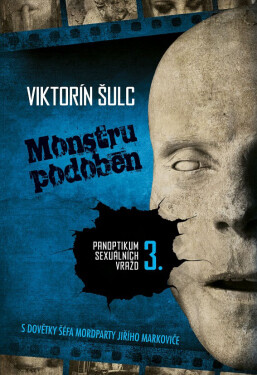 Monstru podoben (2. vydání) - Viktorín Šulc