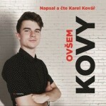 Kovy Ovšem Karel Kovář