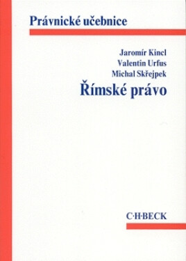 Římské právo, 1. vydání - Jaromír Kincl