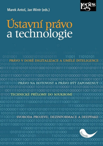 Ústavní právo a technologie - Marek Antoš