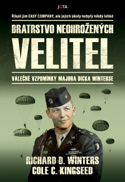 Bratrstvo neohrožených: Velitel - Cole C. Kingseed
