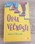 Opak věčnosti - Justin A. Reynolds