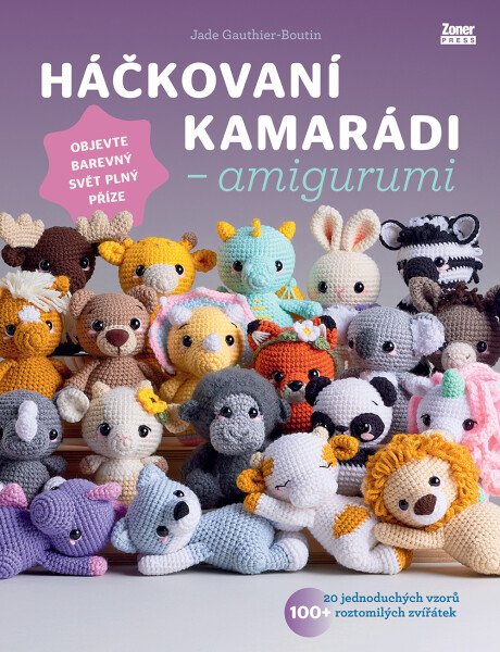 Háčkovaní kamarádi - amigurumi