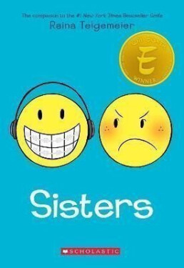 Sisters, 1. vydání - Raina Telgemeier