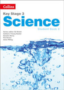 Collins Key Stage 3 Science - Student Book 2 - Baxter Tracey; Berry Sunetra; Dower Pat; Pilling Anne