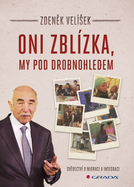 Oni zblízka, my pod drobnohledem - Zdeněk Velíšek