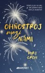 Ohňostroj mezi námi