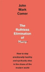 Ruthless Elimination of Hurry